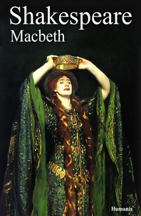 William Shakespeare - Hamlet Prince de Danemark - Suivi de MacBeth.