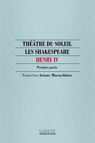 Henry IV. Première partie