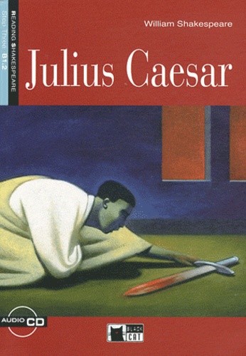 William Shakespeare - Julius Caesar - Step Three B1-2. 1 CD audio