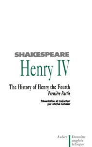 William Shakespeare - L'Histoire D'Henry Iv. 1ere Partie.