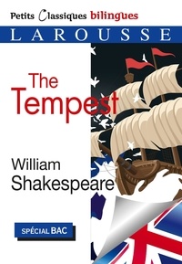 William Shakespeare - La Tempête - Spécial Bac.