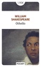 William Shakespeare - La Tragédie d'Othello, le Maure de Venise.