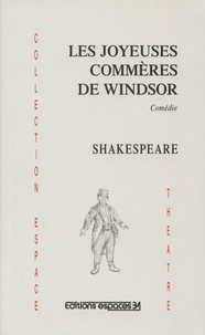 William Shakespeare - Les joyeuses commères de Windsor.