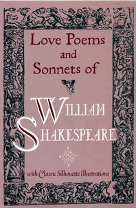 Love Poems &amp; Sonnets of William Shakespeare