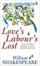 William Shakespeare - Love's Labour's Lost.