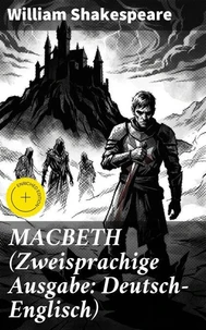 MACBETH (Zweisprachige Ausgabe: Deutsch-Englisch)