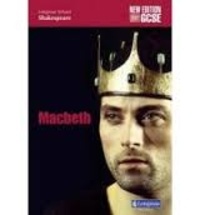 William Shakespeare - Macbeth - New edition for GCSE.
