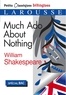 William Shakespeare - Much Ado About Nothing.