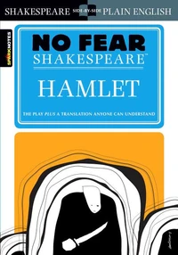 No Fear Shakespeare: Hamlet