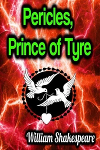 Pericles, Prince of Tyre