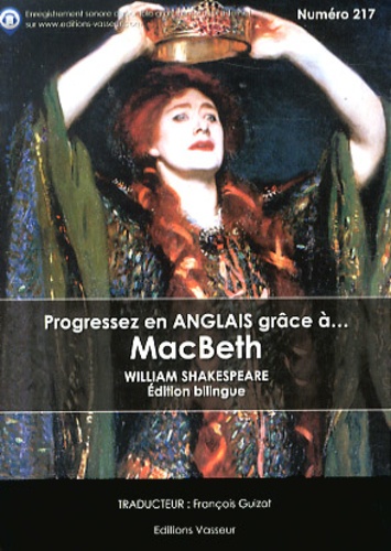 William Shakespeare - Progressez en anglais grâce à MacBeth.