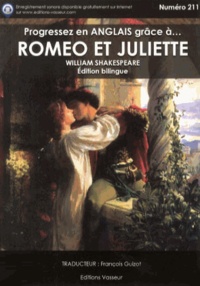 William Shakespeare - Progressez en anglais grâce à Roméo et Juliette.