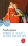 William Shakespeare - Roméo et Juliette suivi de Le Songe d'une nuit d'été.