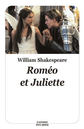 Roméo et Juliette  Texte abrégé