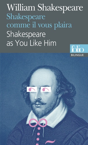 William Shakespeare - Shakespeare comme il vous plaîra.