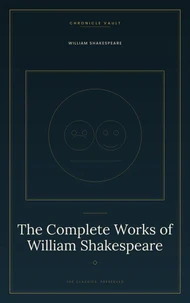 The Complete Works of William Shakespeare