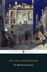 William Shakespeare et Peter Holland - The Merchant of Venice.