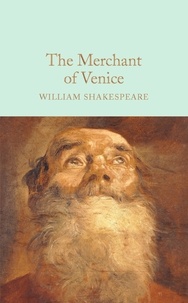 William Shakespeare - The Merchant of Venice.
