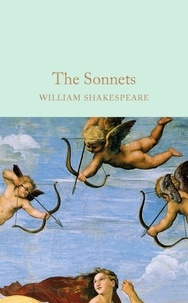 William Shakespeare - The Sonnets.