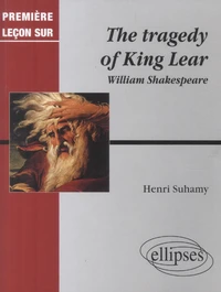 The tragedy of King Lear