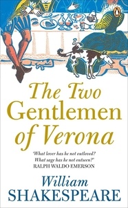 William Shakespeare et Russell Jackson - The Two Gentlemen of Verona.