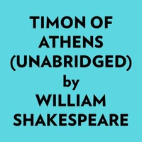 Timon of Athens (Unabridged)