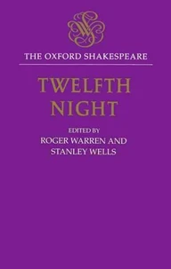 Twelfth Night, or What You Will