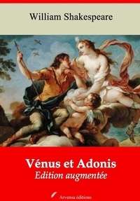 William Shakespeare - Vénus et Adonis – suivi d'annexes - Nouvelle édition 2019.