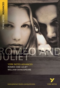 William Shakespeare - York Notes Advanced Romeo and Juliet.