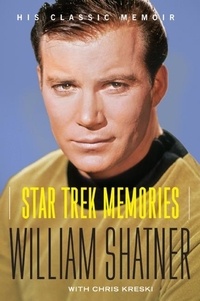 William Shatner - "Star Trek" Memories.