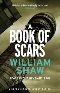 William Shaw - A Book of Scars - Breen &amp; Tozer 3.