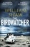 The Birdwatcher. a dark, intelligent thriller from a modern crime master