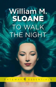 To Walk the Night
