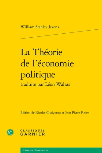 La théorie de l'économie politique traduite par Léon Walras