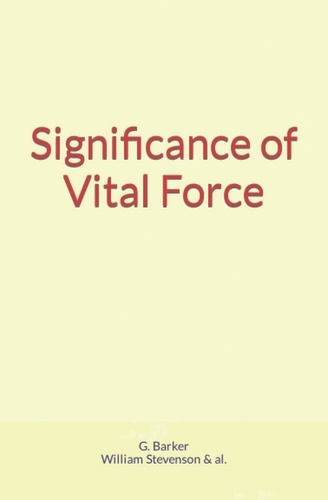 Significance of Vital Force
