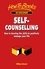 Self-Counselling. How to develop the skills to positively manage your life