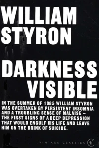 Darkness Visible. A Memoir Of Madness