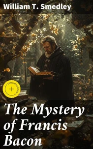 The Mystery of Francis Bacon
