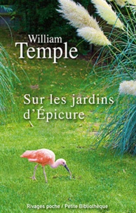 William Temple - Sur les jardins d'Epicure.