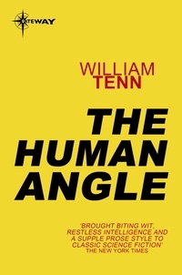 William Tenn - The Human Angle.