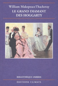 William Thackeray - Le grand diamant des Hoggarty.