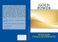  William Thistlethwaite - GOLD POWER - Creed Emerson, #2.