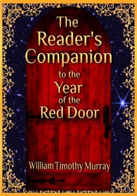 The Reader's Companion to the Year of the Red Door