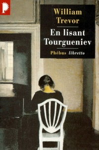 William Trevor - En lisant Tourguniev.