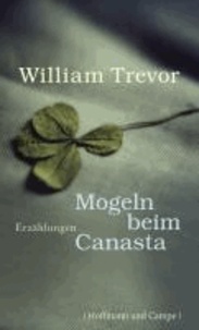 William Trevor, Mogeln beim Canasta - Erzählungen.