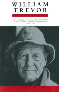 William Trevor - The Collected Stories.