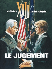 William Vance et Jean Van Hamme - XIII Tome 12 : Le jugement.