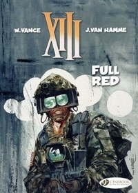 William Vance et Jean Van Hamme - XIII Tome 5 : Full Red.