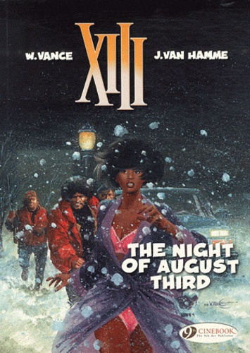 William Vance et Jean Van Hamme - XIII Tome 7 : The night of august third.
