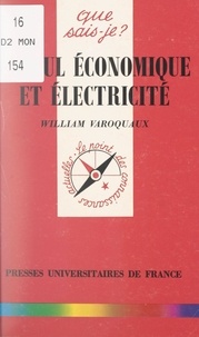 William Varoquaux et Paul Angoulvent - Calcul économique et électricité.